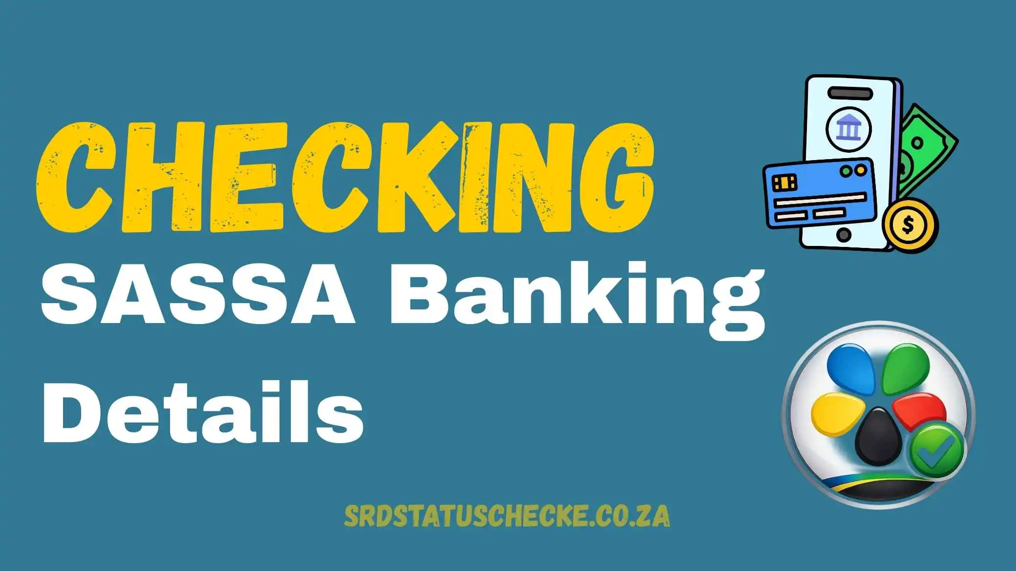 SASSA Banking Details